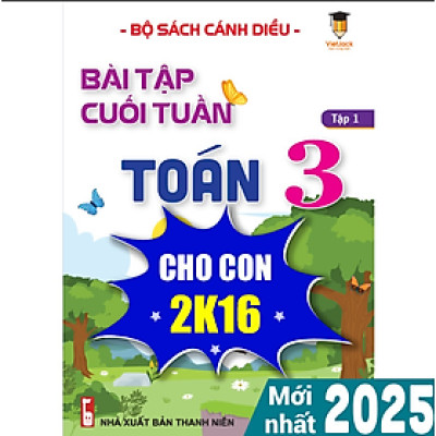 Sách Bài tập cuối tuần Toán lớp 3 Cánh diều (Học kì 1) VietJack