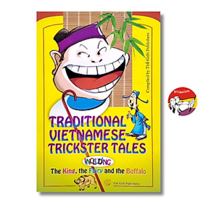 Sách - Traditional Vietnamese Trickster Tales, Including the King, the Fairy and the Buffalo