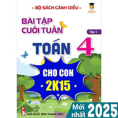 Sách - Bài tập cuối tuần Toán lớp 4 Cánh diều (Học kì 1) VietJack