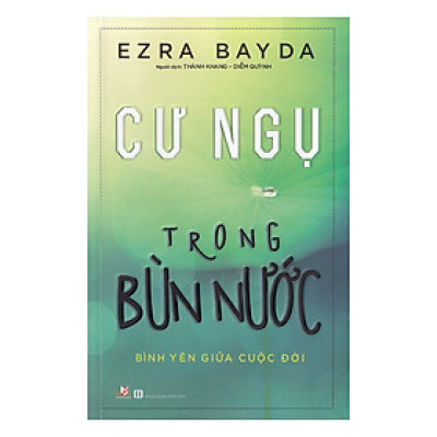 Cư Ngụ Trong Bùn Nước