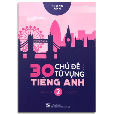 ￼Sách - 30 chủ đề từ vựng Tiếng Anh (Trọn bộ 2 tập)