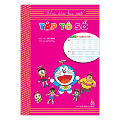 Khởi Đầu Học Viết: Tập Tô Số (Tái Bản 2018)