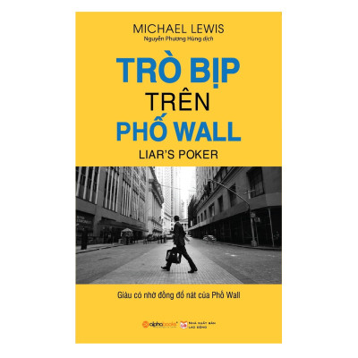 Combo Sách Kinh Tế Hay : Trò Bịp Trên Phố Wall + Bán Khống