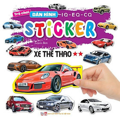 Sách - Trò Chơi Bóc Dán Hình Sticker - Xe Thể Thao - Tập 2 - Rèn Luyện IQ EQ CQ - Việt Thư