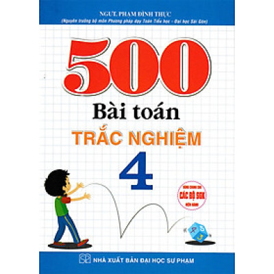 500 Bài Toán Trắc Nghiệm 4 (Dùng Chung Cho Các Bộ SGK Hiện Hành) _HA
