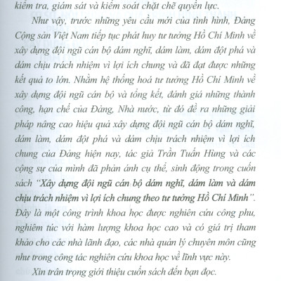 Xây Dựng Đội Ngũ Cán Bộ Dám Nghĩ, Dám Làm Và Dám Chịu Trách Nhiệm Vì Lợi Ích Chung Theo Tư Tưởng Hồ Chí Minh