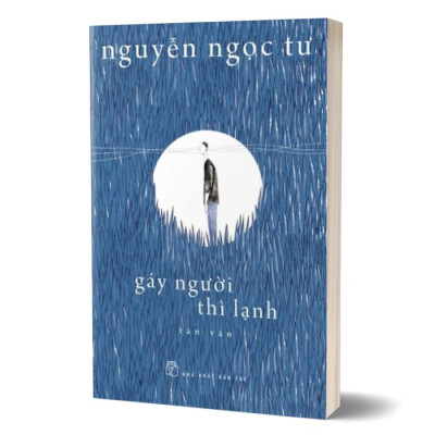 Gáy Người Thì Lạnh - Nguyễn Ngọc Tư