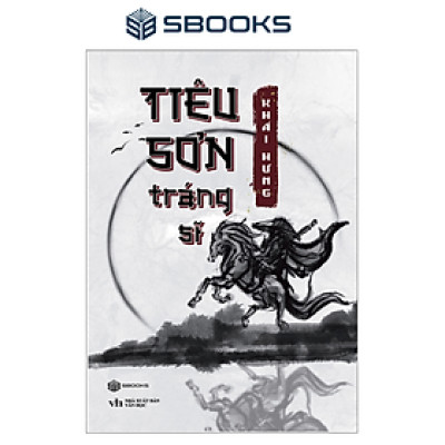 Sách - Tiêu Sơn Tráng Sĩ (Khải Hưng) - SBOOKS