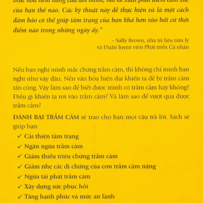 Tâm Lý Học Tích Cực - Đánh Bại Trầm Cảm (Positive Psychology For Overcoming Depression) - Những chiến lược hiệu quả để giải phóng sức mạnh nội tâm