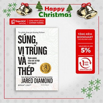Trạm Đọc Official |  Súng, Vi Trùng Và Thép - Định Mệnh Của Các Xã Hội Loài Người (Tái Bản)