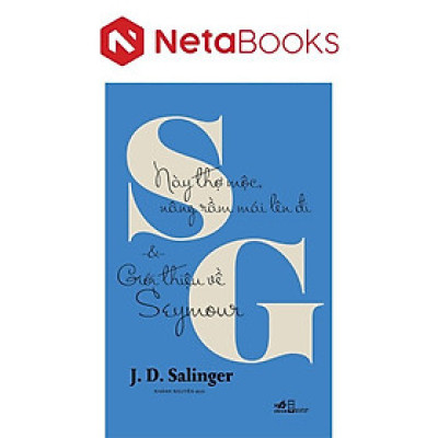 Này Thợ Mộc, Nâng Rầm Mái Lên Đi Và Giới Thiệu Về Seymour