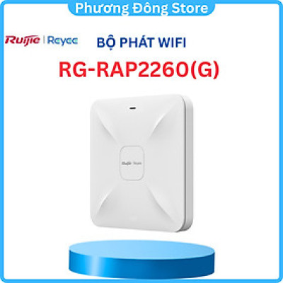 Bộ phát Wifi ốp trần hoặc gắn tường RUIJIE RG-RAP2260(G) - Hàng chính hãng