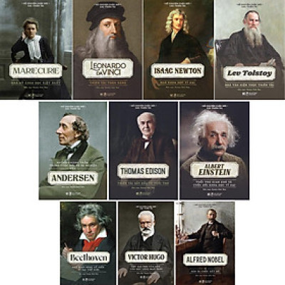 Bộ sách - Kể chuyện cuộc đời các thiên tài (10 cuốn) - Bản Quyền