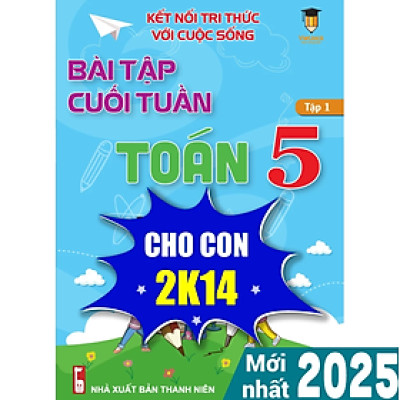 Combo - Sách Bài tập cuối tuần Toán 5 Kết nối tri thức học kì 1 và học kì 2 (2 cuốn) VietJack