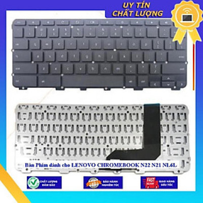 Bàn Phím dùng cho LENOVO CHROMEBOOK N22 N21 NL6L - Hàng Nhập Khẩu New Seal