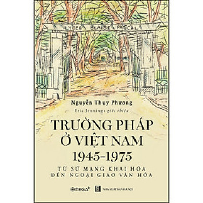 Trường Pháp Ở Việt Nam 1945 -1975