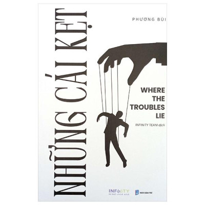 Sách - Những Cái Kẹt - Where The Troubles Lie