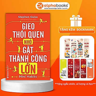 Gieo Thói Quen Nhỏ Gặt Thành Công Lớn