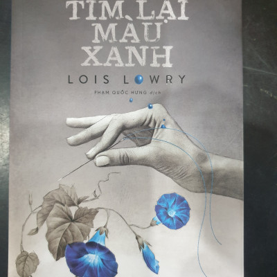 Combo 2 cuốn Tiểu Thuyết Hấp Dẫn: Tìm Lại Màu Xanh+ Hoa Vẫn Nở Mỗi Ngày  (Tặng kèm BookMark Happy Life)  