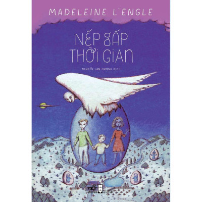 Combo Nếp gấp thời gian (Madeleine L’Engle - Hope Larson)  - Bản Quyền