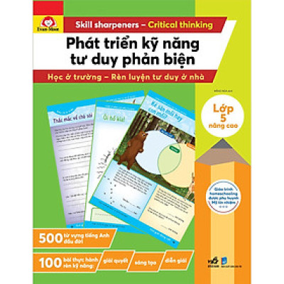 Phát triển kỹ năng tư duy phản biện - Lớp 5
