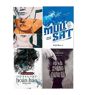 combo 4 cuốn: Đứa Trẻ Hư + Mưu Sát + Tội Lỗi Không Chứng Cứ + Sự Trả Thù Hoàn Hảo