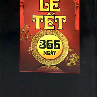 Lễ Tết 365 Ngày