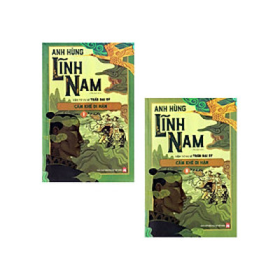 Anh Hùng Lĩnh Nam - Quyển 3 - Cẩm Khê Di Hận (Bộ 2 Cuốn) - PNU