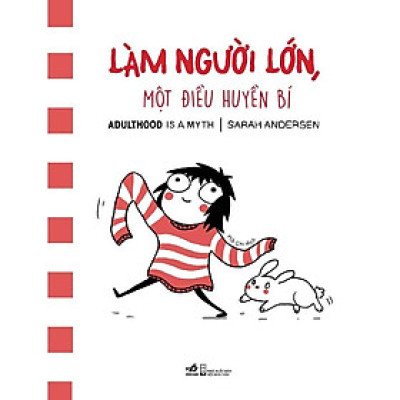 Làm người lớn một điều huyền bí (Sarah Andersen)  - Bản Quyền
