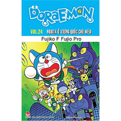Doraemon Truyện Dài - Tập 24: Nobita Ở Vương Quốc Chó Mèo