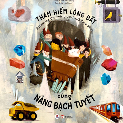 Thám Hiểm Lòng Đất Cùng Nàng Bạch Tuyết (Discovering The Underground With Snow White)