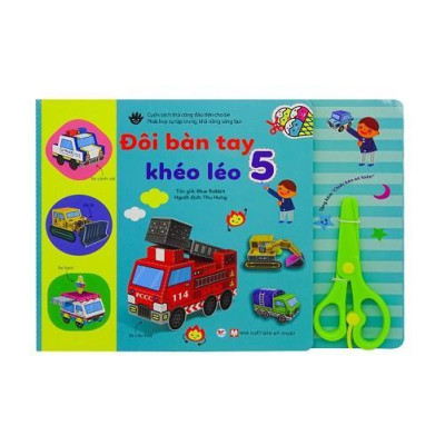 Sách thủ công - Đôi bàn Tay Khéo Léo 5 (Tặng kèm kéo an toàn) - Tân Việt Books