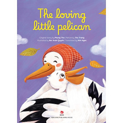 The Loving Little Pelican