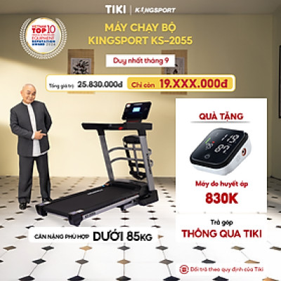 Máy chạy bộ KINGSPORT KS-2055 đa năng khung sườn Kingtech Titan 2.0 mạnh mẽ,12 chương trình luyện tập đa dạng