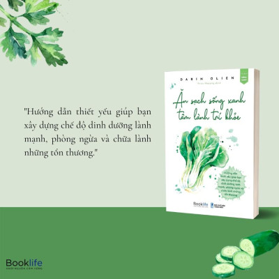 Sách  Ăn sạch sống xanh, tâm lành trí khỏe - BẢN QUYỀN