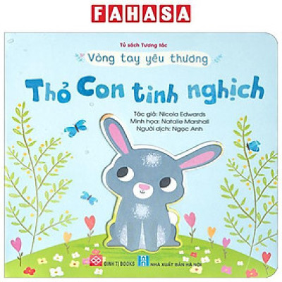 Sách - Vòng Tay Yêu Thương - Thỏ Con Tinh Nghịch
