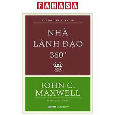 Nhà Lãnh Đạo 360 Độ (Tái Bản 2023)