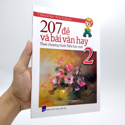207 Đề Và Bài Văn Hay Lớp 2 (Theo Chương Trình Tiểu Học Mới)