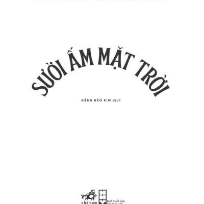 Sách Sưởi Ấm Mặt Trời (Cây Cam Ngọt Phần 2) Tái Bản 2024- 2HBooks