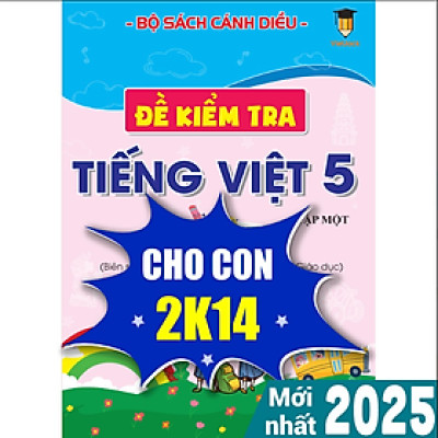 Sách - Đề kiểm tra Toán 5 Cánh Diều (Học kì 1) VietJack