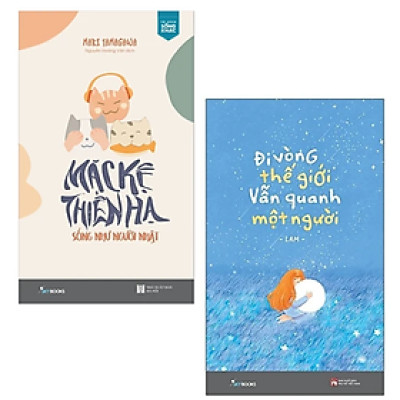 Combo 2Q: Đi Vòng Thế Giới Vẫn Quanh Một Người + Mặc Kệ Thiên Hạ - Sống Như Người Nhật + Tặng Kèm Bookmark Thiết Kế