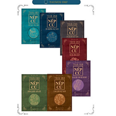 Bộ sách NẾP CŨ gồm 7 cuốn - Nhà văn Toan Ánh