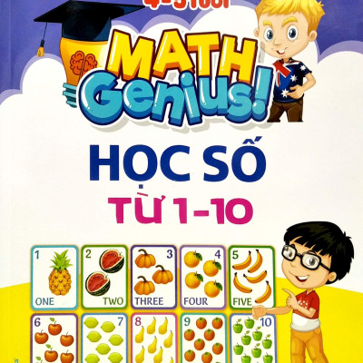 Thiên Tài Toán Học ( 4-5 Tuổi) - Học Số Từ 1-10