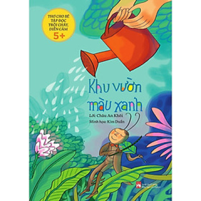 Sách - Thơ Cho Bé Tập Đọc Trôi Chảy, Diễn Cảm - Khu Vườn Màu Xanh - NXB Phụ Nữ