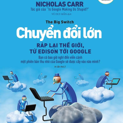 Khoa Học Khám Phá - Chuyển Đổi Lớn - Ráp Lại Thế Giới, Từ Edison Tới Google