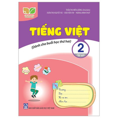 Tiếng Việt 2 - Tập 2 (Kết Nối) (Dành Cho Buổi Học Thứ Hai)