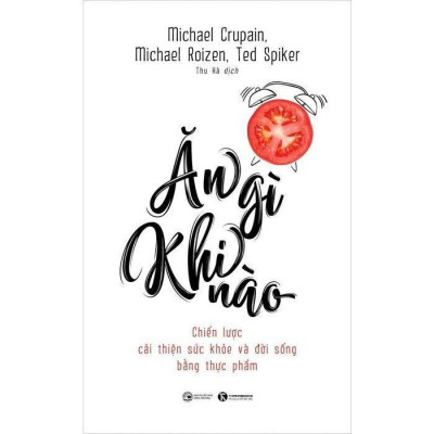 Sách - Ăn Gì Khi Nào + Chế Độ Ăn Giảm Cân Và Kiểm Soát Tiểu Đường - Combo 2 Cuốn - Thái Hà Books