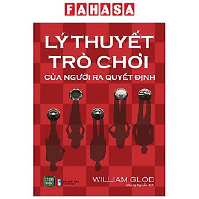 Lý Thuyết Trò Chơi Của Người Ra Quyết Định