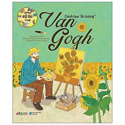 Những Bộ Óc Vĩ Đại - Danh Họa "Ấn Tượng" Van Gogh