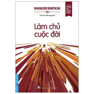 Sách - Làm Chủ Cuộc Đời (Tái Bản 2024)